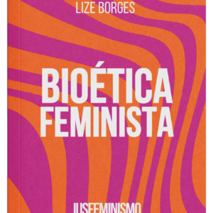 Bioética Feminista